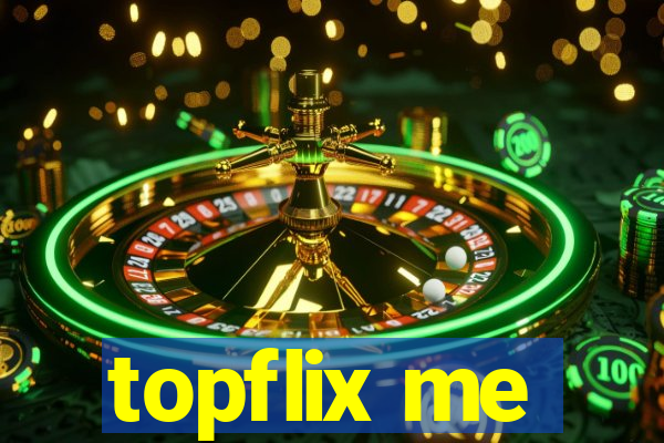 topflix me